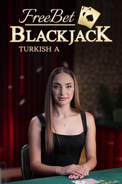 Free Bet BlackJack Turkish A