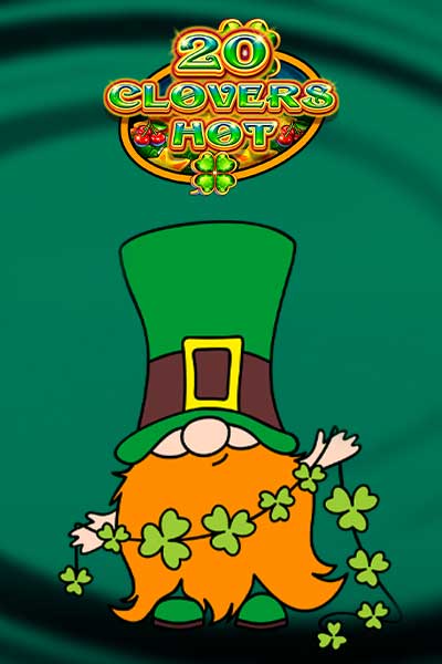 20 Clovers Hot